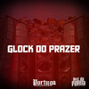 GLOCK DO PRAZER (Explicit) - MC Godoy&DJ LD de Realengo
