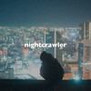 Nightcrawler(Slowed + Reverb) - slowed down music