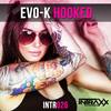 Hooked (Radio Edit) - EVO-K