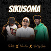 Sikusoma - NDOVU KUU&Third Eye Simba&kemboste