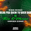 Olha pra Quem Tu Quer Dar Vs Taca o Pirocão (Explicit) - Mc Delux&MC CR DA ZO&DJ Kevyn Do RC&Dj CR da ZO