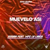 Muevelo Asi - Jusoan&WFC La Lirica