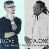 Love Alone - Popo Fauza&Michael Jakarimilena