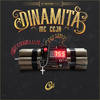 Dinamita (Explicit) - MC Ceja