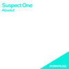 Absolut (Original Mix) - Suspect One