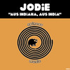 Aus Indiana, Aus India - JoDie