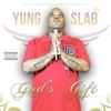 Tunnel Vision (Explicit) - Yung Slab&Nuff Said&Leanna Danielle