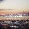 Lucky Ones - Lucky Lyke&Nathan Brumley