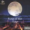 King of the City (Explicit) - Lil yoshi