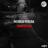 Zombification (Original Mix) - Patricio Pereira