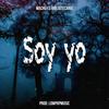 Soy yo (Explicit) - Machu el bibliotecario