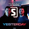 Yesterday - Nightcraft&Dvastate