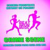 Crime Scene (Organic Noise from Ibiza Dub Mix) - Cosmic Phosphate&Detroit 95 Project
