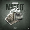 Make It Flip (Explicit) - Merc100Man&Bigg Roy