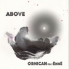 Above(feat. EnnE) - ORNICAN&EnnE