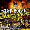 Get Back(feat. G Status, Solja Sick & Hectik) (Explicit) - UNO THA Prodigy&G Status&Solja Sick&Hectik