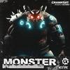 Monster(Feat. Hyro The Hero) (Explicit) - Crankdat&Hyro The Hero