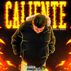 Caliente (Explicit) - Cova