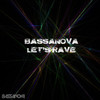 Let's Rave - Bassanova