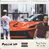 Pullin Up (Explicit) - Yung Antho&Lil Eli