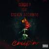 Creepin (Explicit) - Sergio T&Steven Aderinto