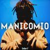 Manicomio - Señor F