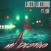 Mi destino(feat. Isaí) - Lucca Lucciano&Isai