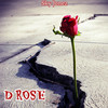 D Rose - Sky Jonez