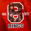 6 Rings - King Dest&Reke