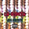 La Bonita (Explicit) - MellowHype