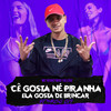 Cê Gosta Né, Piranha/ Ela Gosta de Brincar(feat. DJ MARCÃO 019) (Explicit) - MC Renatinho Falcão