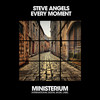 Every Moment (Instrumental Mix) - Steve Angels