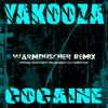 Cocaine (Warmduscher Radio Remix) - Yakooza