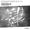 Checkmate (Alexander One & Vauden Alen Remix) - Stephane Badey&DJ T.H.&Eva Kade