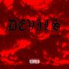 Devils (Explicit) - Pennwood Dough