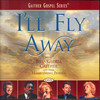 When I Survey The Wondrous Cross (I'll Fly Away Version) - Terry Blackwood&Larry Ford&Melody Tunney&Tanya Goodman Sykes&David Phelps