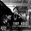 Trap House (Explicit) - RichDKid&NBA YoungBoy&BNC Records