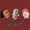 No Hace Falta Nada (Explicit) - La Erre&La pluma&Richy Gang