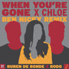 When You're Gone (Ben Nicky Extended Remix) - Ruben de Ronde&Rodg&Chloe