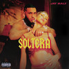 Soltera (Explicit) - Jay Maly