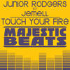 Touch Your Fire (Blasterjaxx Instrumental) - Junior Rodgers&Jemell