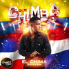 Que Chimba (Explicit) - El Chima En La Casa