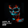 Acid (Original Mix) - Carlos Inc