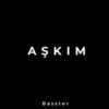 Aşkim - Basster