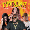 Chocolate - Karl Wine&Mc Frog&MC Morena&Karyo&Mc Mika