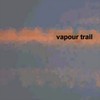 Safe House - Vapour Trail