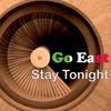 Stay Tonight (Radio Edit) - Go East