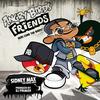 Angry Birds Friends: Here Come the Birds(feat. Dres) - Sidney Max&Dres
