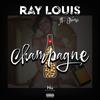 champagne - Ray louis&Nami