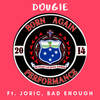 Born Again - Dougie&Joric&Bad Enough